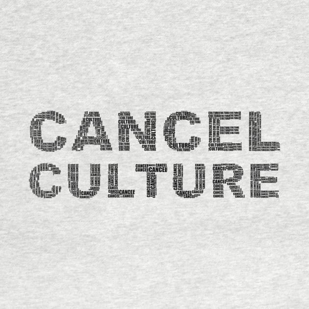 Cancel Culture Design by Sanu Designs